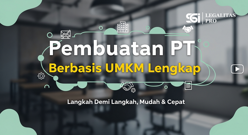 Pembuatan PT Berbasis UMKM Lengkap