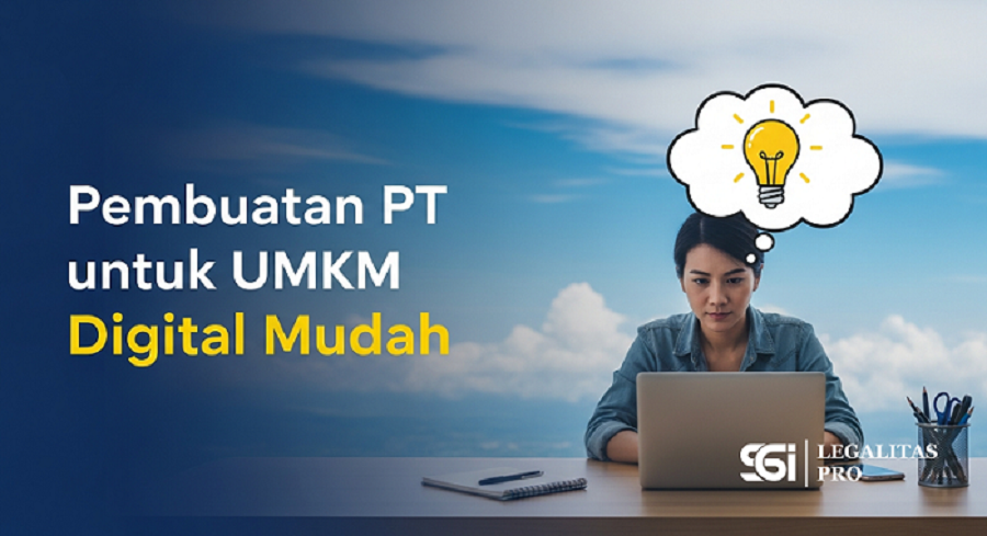 Pembuatan PT untuk UMKM Digital Mudah